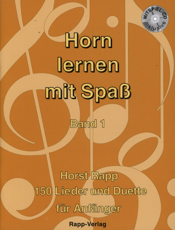 Horn lernen mit Spa Band 1 (Learning Horn with Fun, Vol. 1)