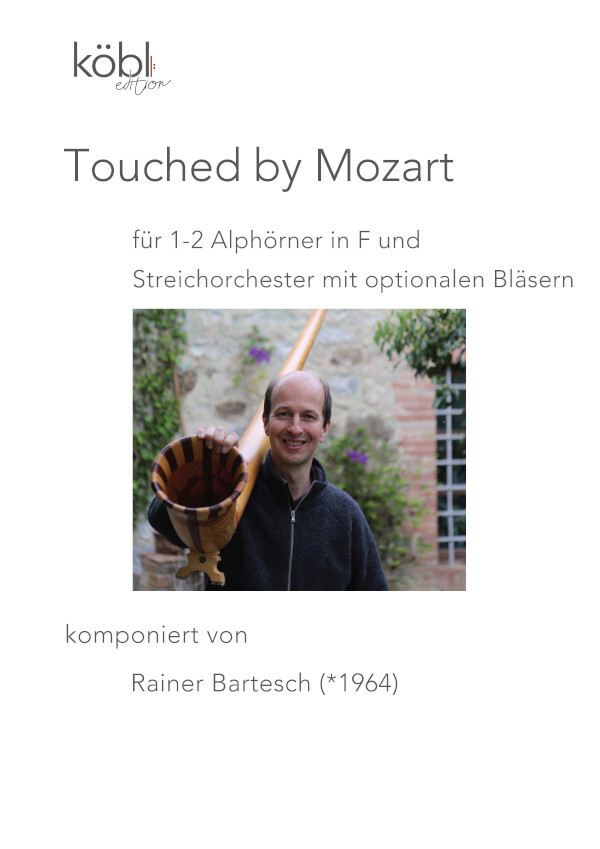 Touched By Mozart<br>fr 1 und 2 Alphrner in F und Streiorchester und optionale Blser