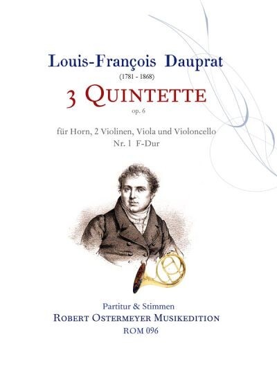 Quintett Nr.1 aus 3 Quintette op.6<br>f�r Horn und Streichquartett