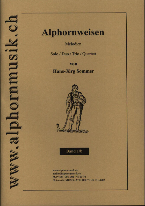 Alphornweisen Band 1/b<br>fr 1, 2, 3 oder 4 Alphrner