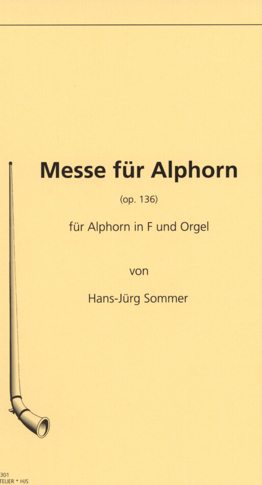 Messe fr Alphorn op.136<br>fr 1-2 Alphrner in F + Orgel