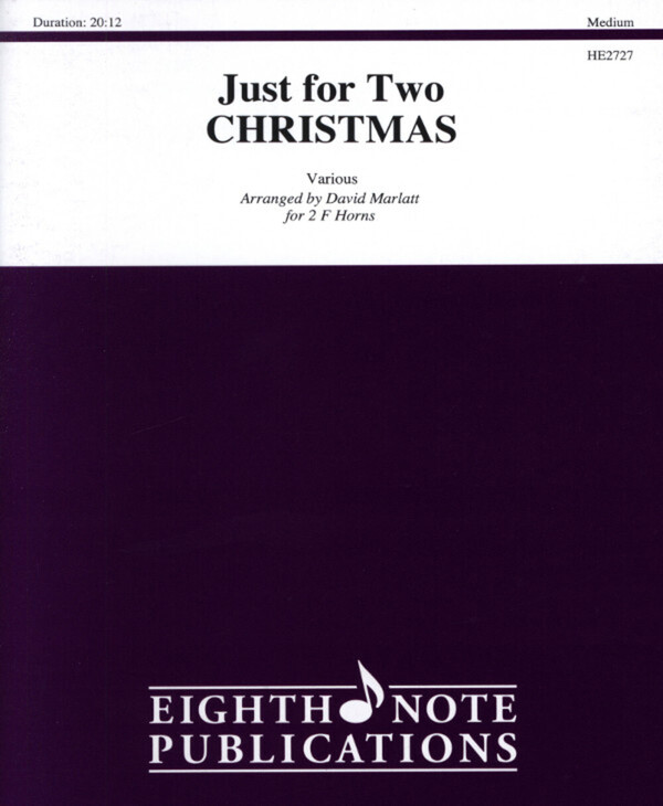 Just for Two Christmas<br>fr 2 Hrner in Kombination mit anderen Instrumenten