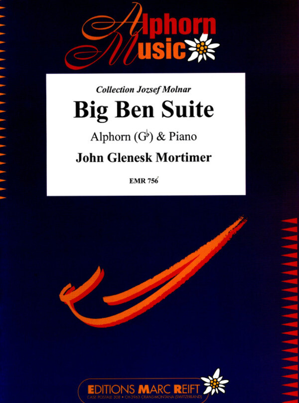 Big Ben Suite<br>fr Alphorn in Ges und Klavier