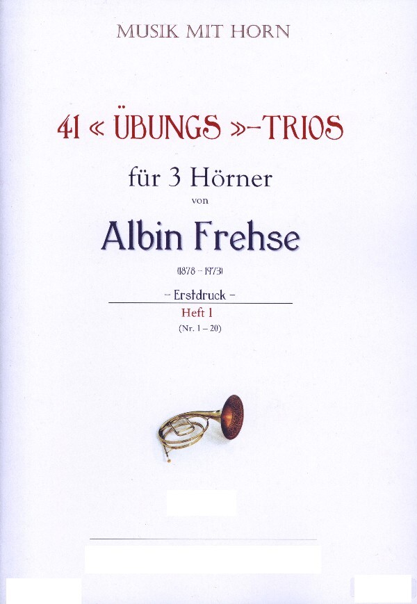 41 bungs-Trios - Heft 1 (Nr.1-20)<br>fr 3 Hrner
