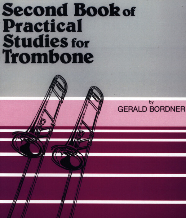 Practical Studies Band 2 (Second Book)<br>fr Posaune