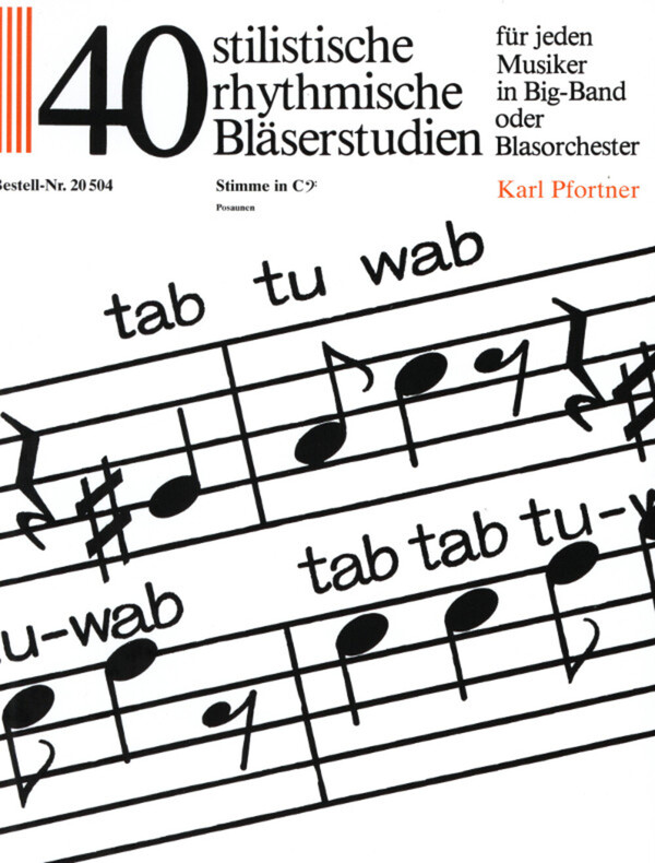 40 stilistische Studien - NUR Posaunen-Stimme (Ohne Mitspiel-CD)<br>fr Posaune