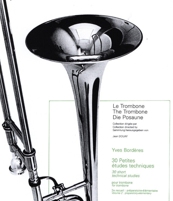 Petites Etudes techniques Band 2 (30 Etden)<br>fr Posaune