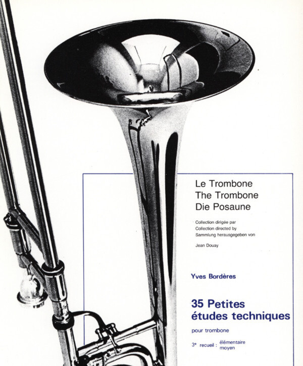 Petites Etudes techniques Band 3 (35 Etden)<br>fr Posaune