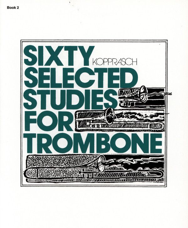 Sixty Selected Studies Book 2<br>für Posaune