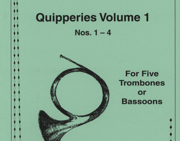 Quipperies Band 1 (Nr. 1 - 4)<br>fr 5 Posaunen