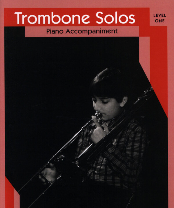Trombone Soloist Level 1 - NUR Klavier-Stimme<br>fr Posaune + Klavier