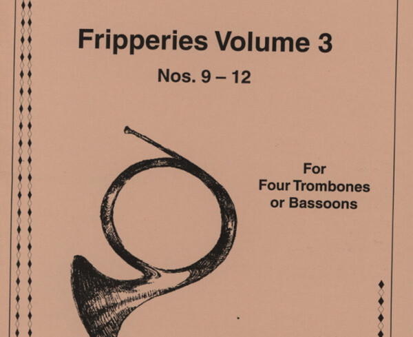 Fripperies Vol.3 - Nr.9-12<br>fr 4 Posaunen