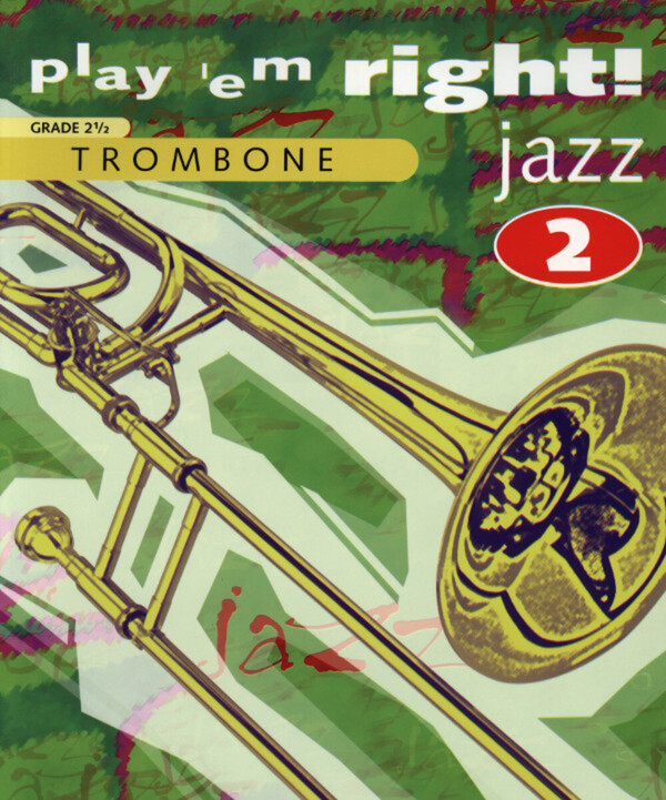 Play 'em Right - Teil 2 Jazz<br>fr Posaune