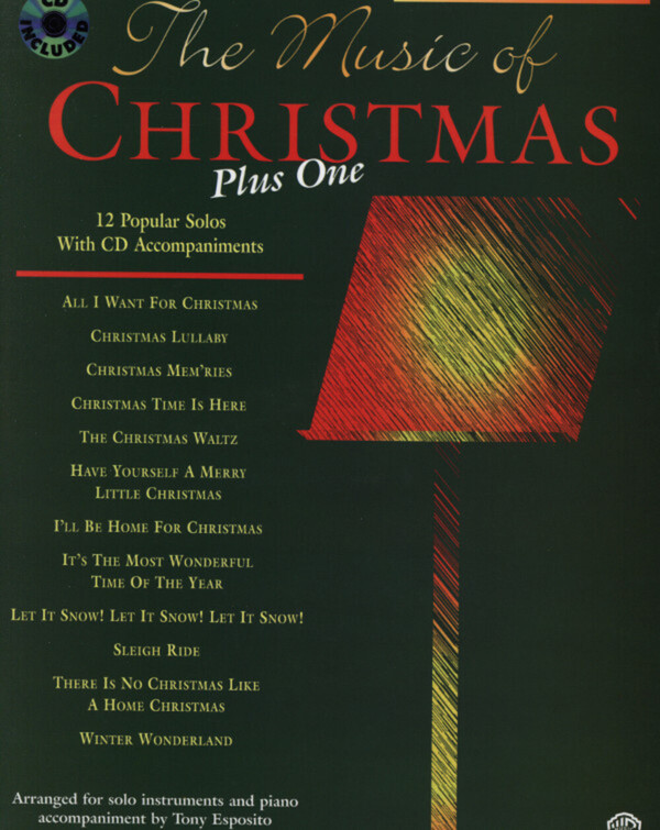 The Music of Christmas - Posaunen-Stimme + Mitspiel-CD<br>fr Posaune + Klavier + Mitspiel-CD