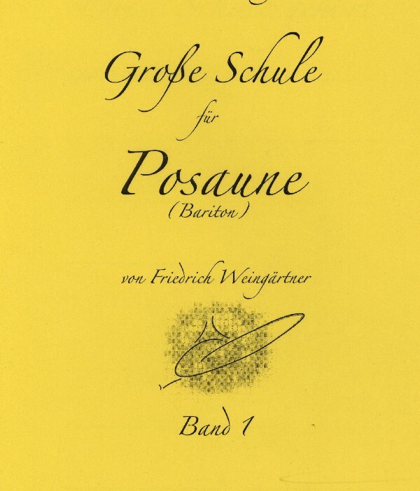 Groe Schule Band 1<br>fr Posaune / Bariton