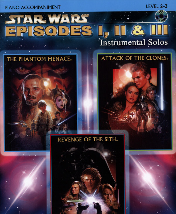Star Wars Episode I, II & III - NUR Klavierstimme + Mitspiel-CD<br>fr Posaune + Klavier + Mitspiel-CD