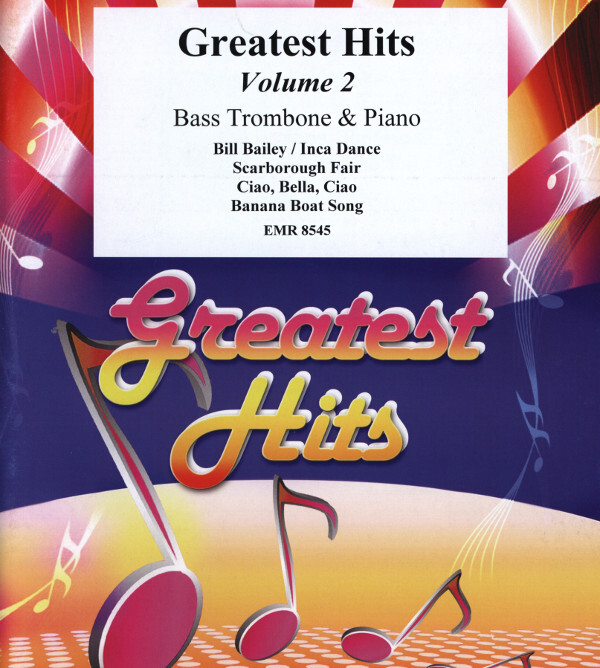 Greates Hits Volume 2<br>fr Baposaune + Klavier (+ Percussion ad lib.)