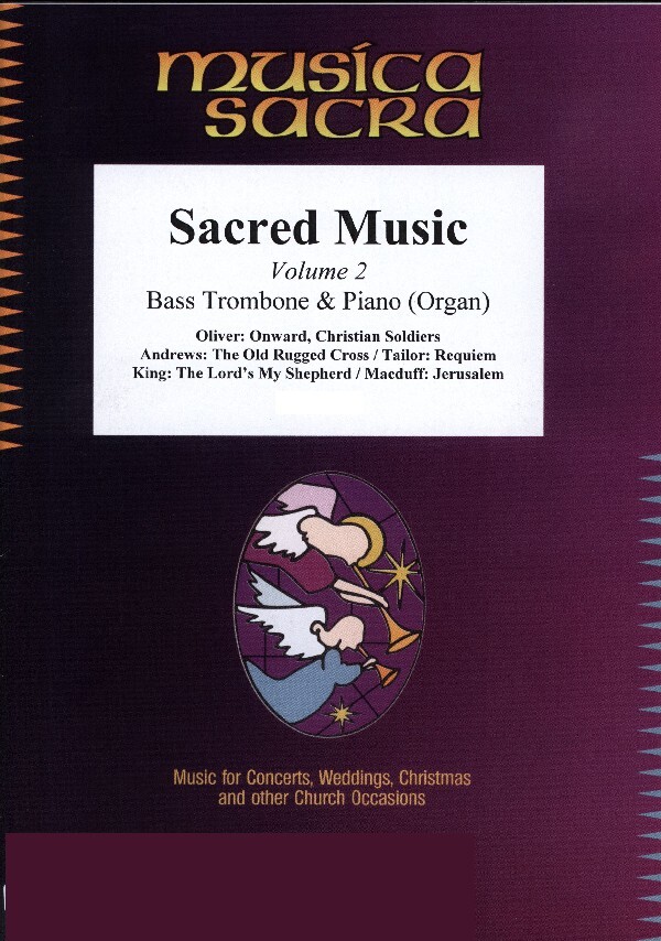 Sacred Music Volume 2<br>fr Baposaune + Orgel (Klavier)