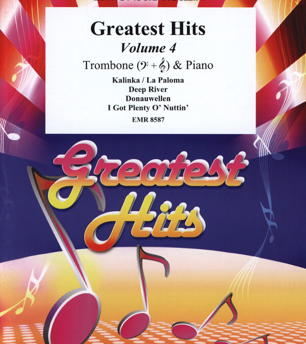 Greatest Hits Volume 4<br>fr Posaune + Klavier (+ Percussion ad lib.)