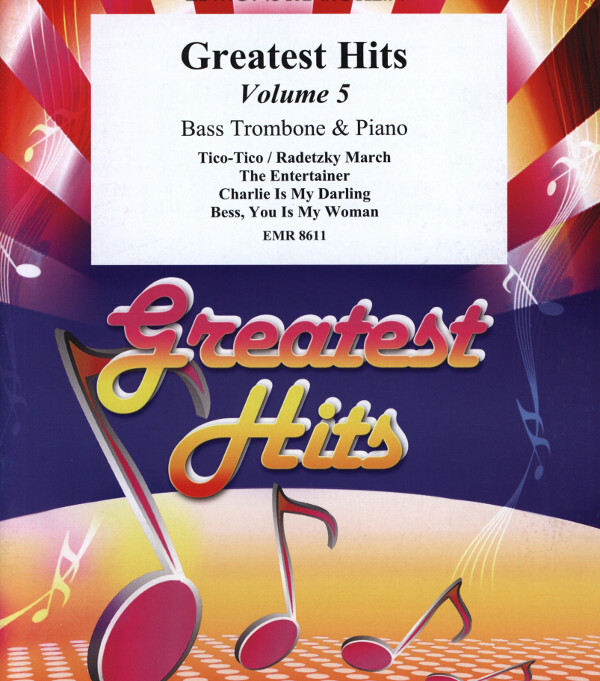 Greatest Hits Volume 5<br>fr Baposaune + Klavier (+ Percussion ad lib.)