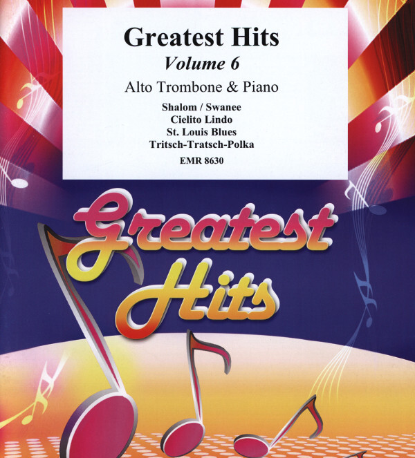 Greatest Hits Volume 6<br>fr Altposaune + Klavier (+ Percussion ad lib.)
