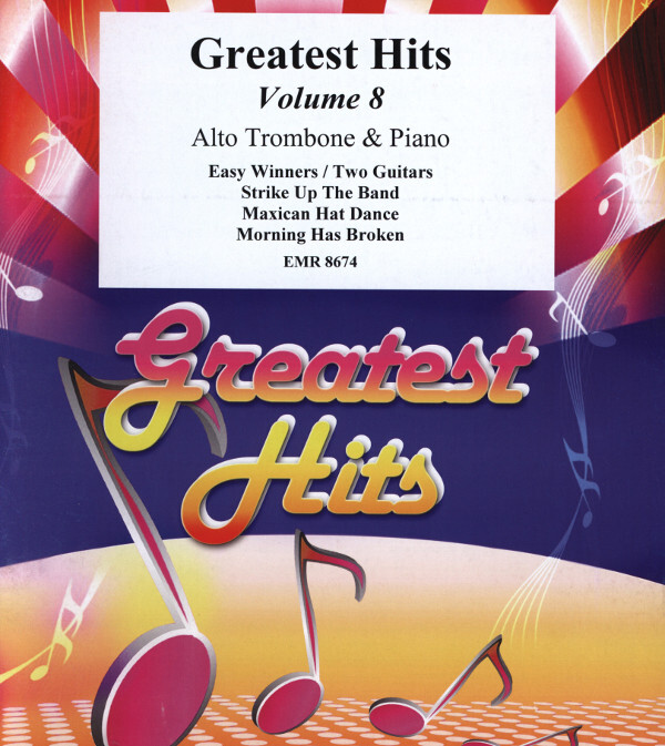 Greatest Hits - Volume 8<br>fr Altposaune + Klavier (+ Percussion ad lib.)