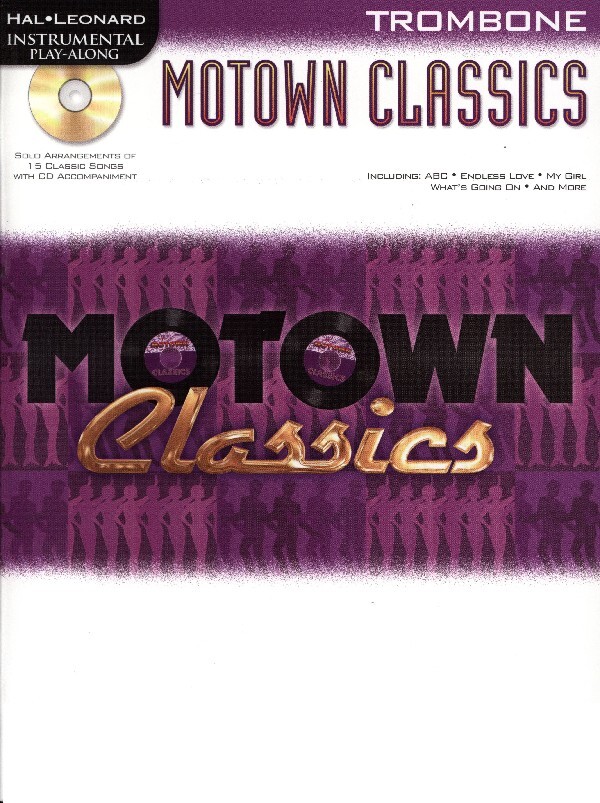 Motown Classics f�r Posaune solo + Mitspiel-CD<br>Instrumental Play-Along