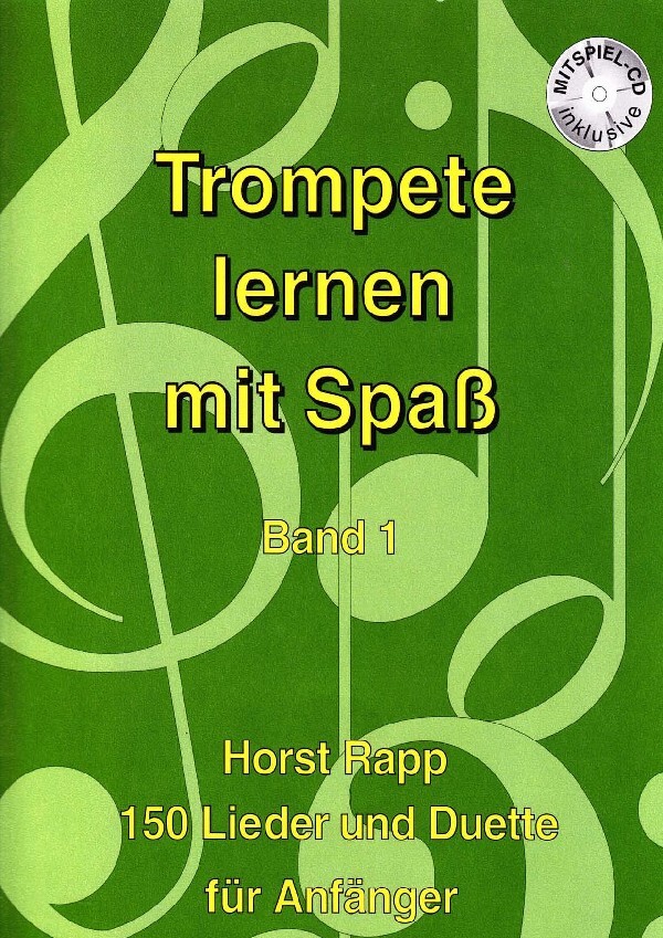Trompete lernen mit Spa Band 1 (Learning Trumpet with Fun Vol. 1)