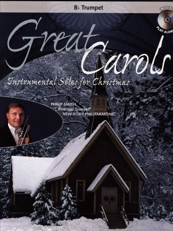 Great Carols<br>fr Trompete solo + Mitspiel-CD