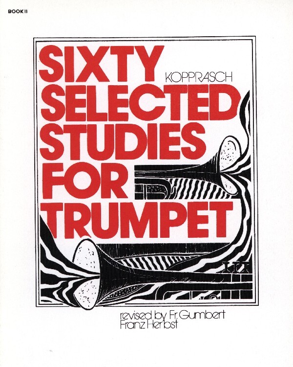 60 Selected Studies Band 2 (Nr. 35 - 60) (Verlag: Carl Fischer)<br>fr Trompete