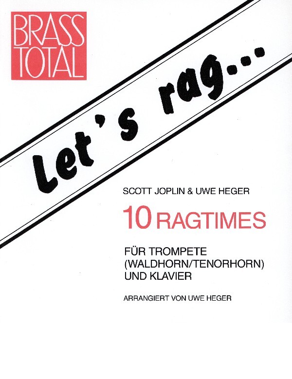 Let's Rag<br>fr Trompete in B oder C + Klavier