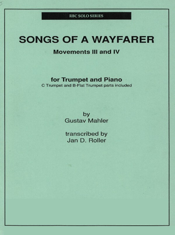 Lieder eines fahrenden Gesellen - Lied 3 + 4<br>fr Trompete + Klavier