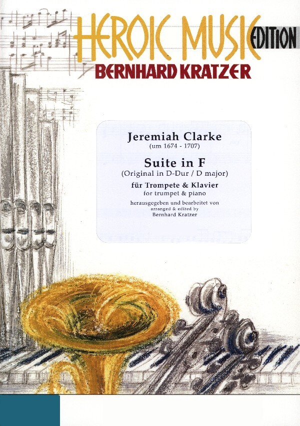 Suite D-Dur (transponiert nach F-Dur)<br>fr Trompete in B/C + Klavier