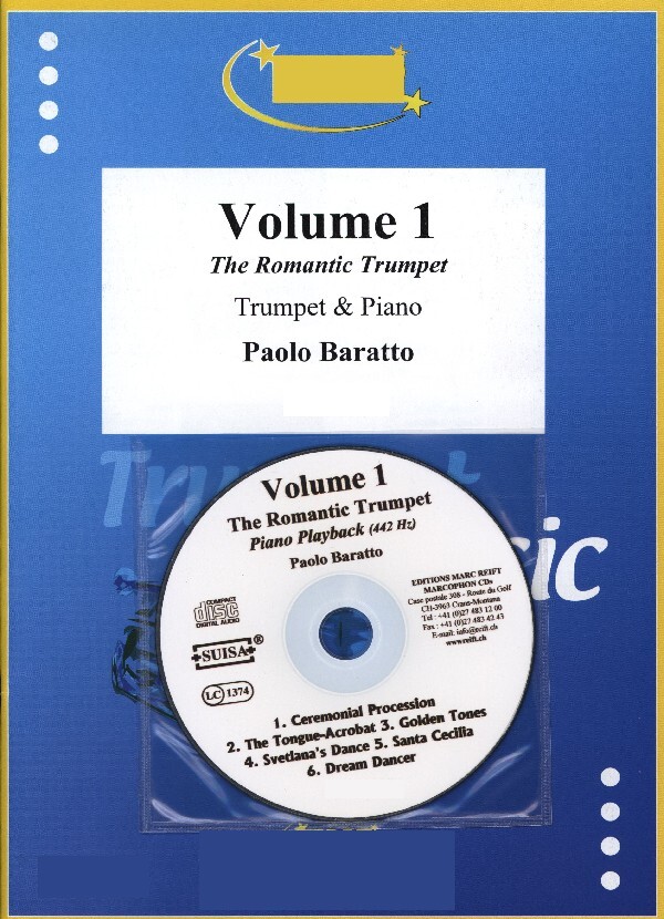 Stcke Volume 1 - The Romantic Trumpet<br>fr Trompete in B/C + Klavier + Mitspiel-CD