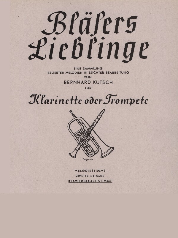 Blsers Lieblinge - 1. Stimme (Melodiestimme)<br>fr 1-2 Trompete(n) in B + Klavier