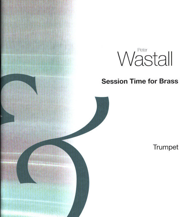 Session Time for Brass - Trompeten-Stimme<br>frt Trompete + Klavier