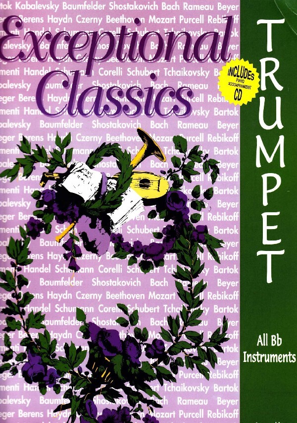 Exceptional Classics - Trompeten-Stimme + Mitspiel-CD<br>fr Trompete + Klavier + Mitspiel-CD