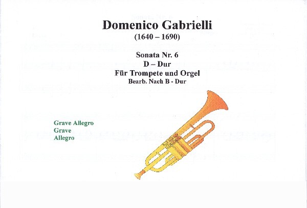 6 Sonaten D-Dur - Nr. 4 (transponiert nach B-Dur)<br>fr Trompete + Orgel