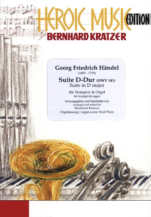 Suite D-Dur - Originalfassung<br>fr Piccolo-Trompete + Orgel