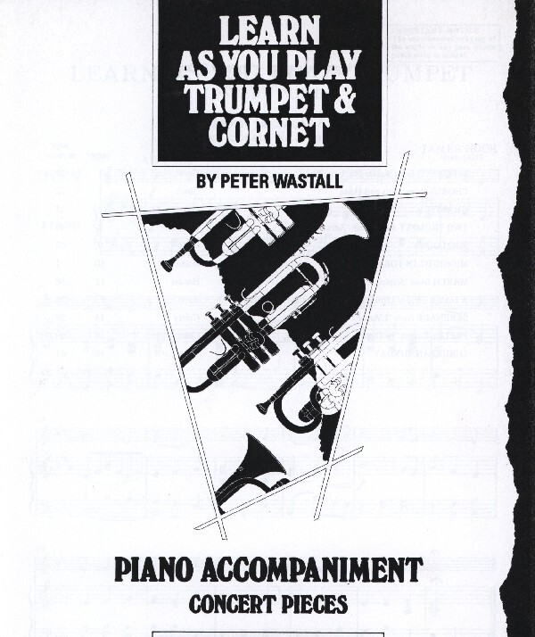 Learn As You Play Trumpet and Cornet<br>Klavierbegleitung (vormals S 1082)