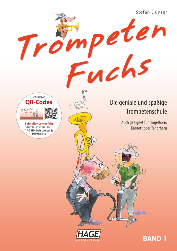 Trompeten Fuchs Band 1<br>TROMPETE IN B + QR Codes (Links zu ber 140 Hrbeispielen)