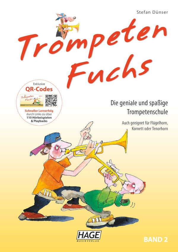 Trompeten Fuchs Band 2<br>TROMPETE IN B + QR Codes (Links zu ber 140 Hrbeispielen)