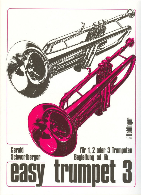 Easy Trumpet Band 3<br>fr 1 - 3 Trompeten (mit Akkordbezifferung)