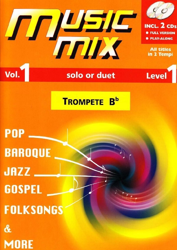 Music Mix - Level 1<br>fr Trompete in C solo + Mitspiel-CD