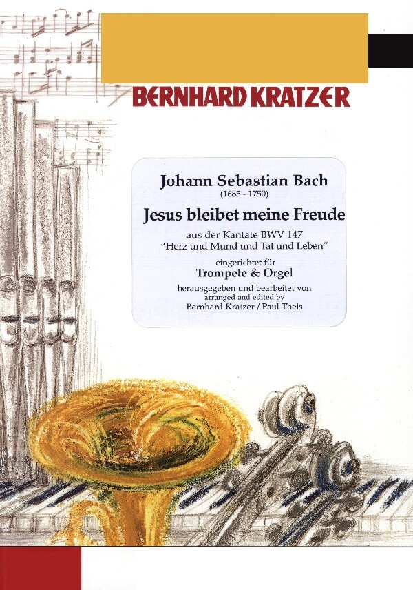 Jesus bleibet meine Freude - Ausgabe in G-Dur<br>fr Trompete in B/C/D/Es + Orgel