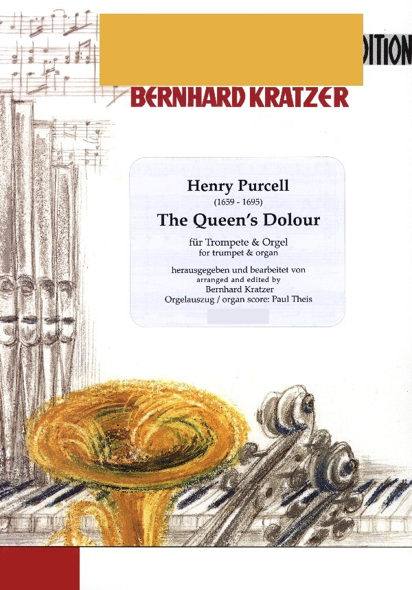 The Queen's Dolour - Ausgabe in a-moll<br>fr Trompete in B/C + Orgel