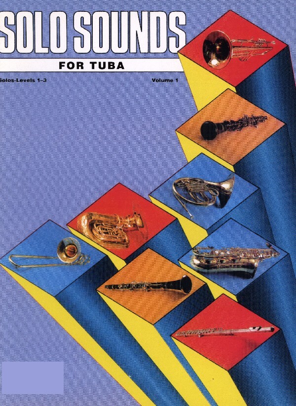 Solo Sounds For Tuba Vol. 1 (Level 1 - 3) - Tuba-Stimme<br>fr Tuba + Klavier