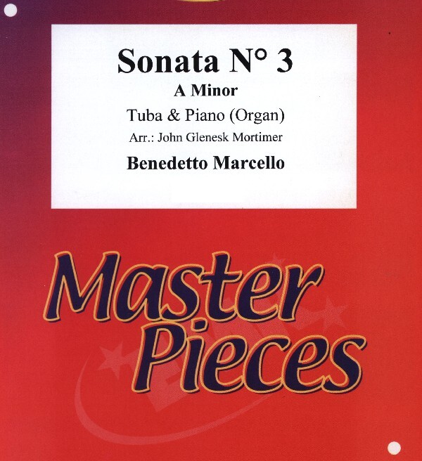 Sonata Nr. 3 in a-moll<br>fr Tuba (im Baschlssel) + Klavier (Orgel)
