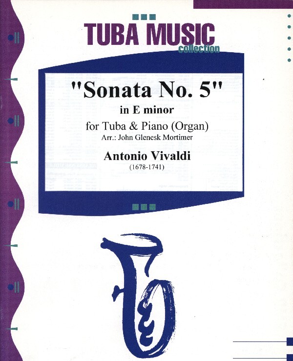 Sonata Nr. 5 in e-moll<br>fr Tuba in C (im Baschlssel) + Klavier (Orgel)
