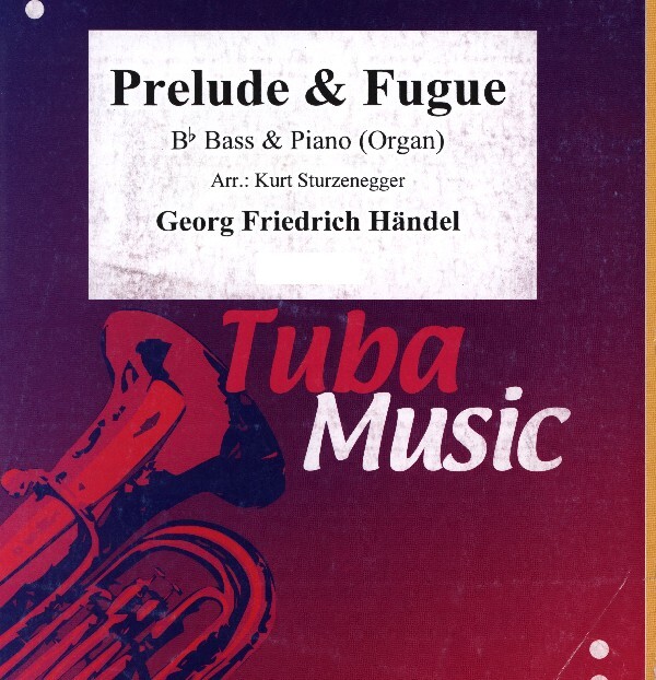 Prelude et Fugue<br>fr B-Bass (im Violinschlssel) + Klavier (Orgel)